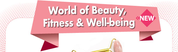 World of Beauty, Fitness & Well-being